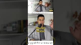 Hino 110 Soprano #solfejo #musicacomjadiael #musica #lerpartitura