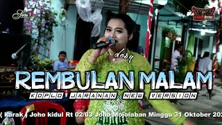 REMBULAN MALAM DESY AHMAD MUSIC KOPLO JARANAN VERSION SKM SOUND SYSTEM
