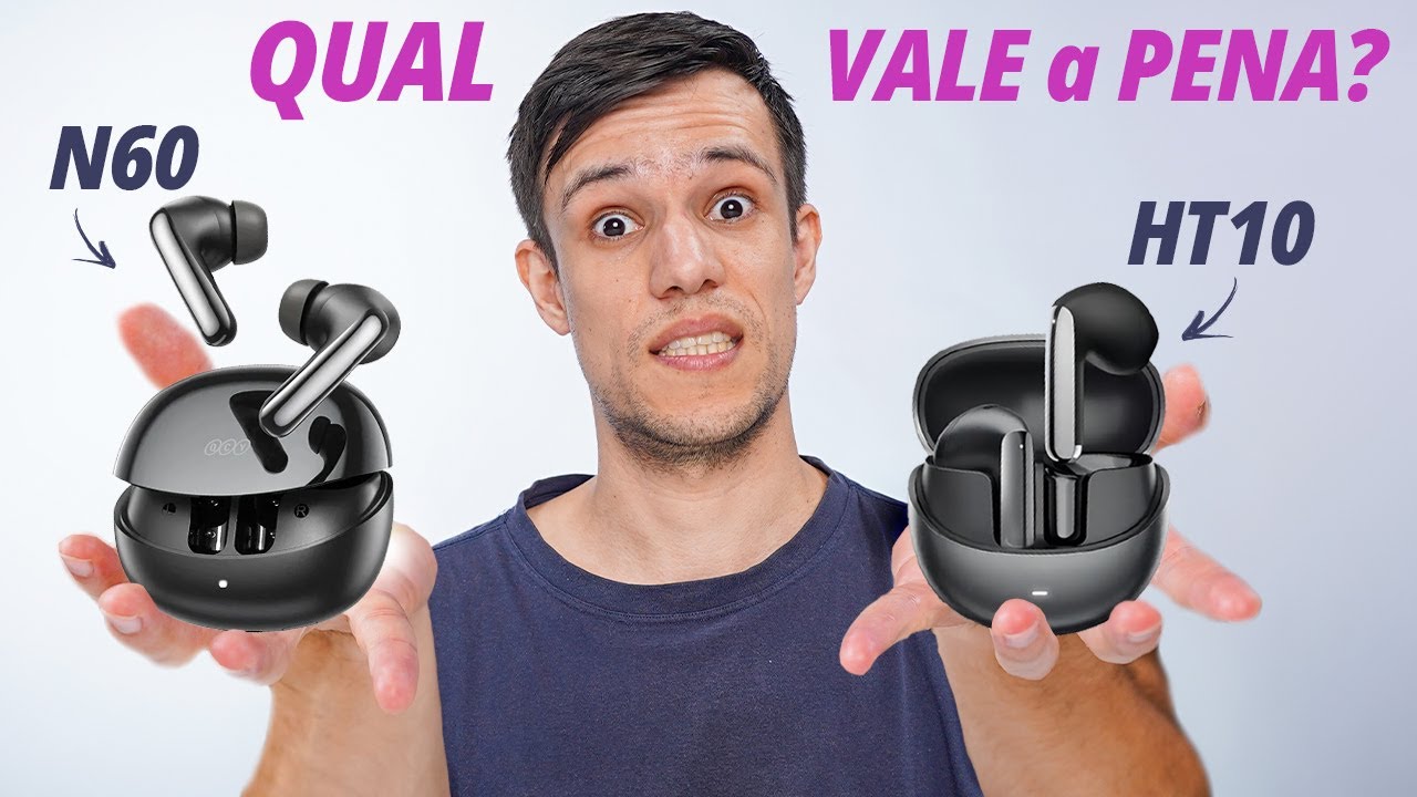 QCY Melobuds N60 vs QCY HT10 - Qual FONE Vale a Pena Comprar em 2026? COMPARATIVO