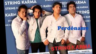 PERDONAME   STRING KARMA chords