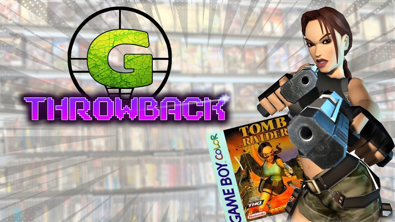 Throwback - Tomb Raider (2000) - [Gameboy Color] - YouTube