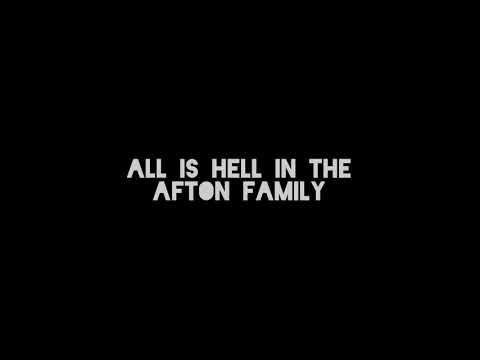 Afton family lyrics by apangrypiggy