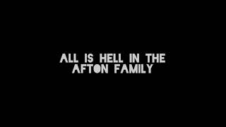 Afton family lyrics by apangrypiggy Resimi