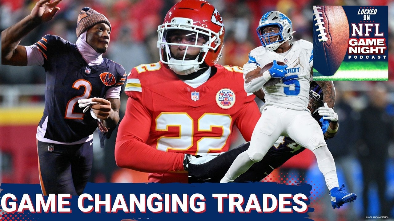 NFL GAME NIGHT: GAME CHANGING TRADES! The LA Rams BOLSTER Their Roster!