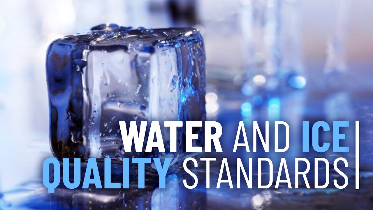 Water and Ice Quality Standards - haccp.com