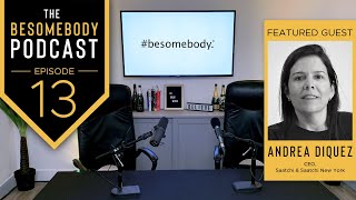 The Besomebody Podcast - Episode 13 Trailer