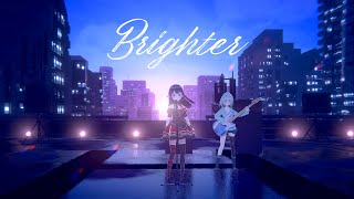 Brighter - 叶 秘蜜 (Himitsu Kano) [Official Video]