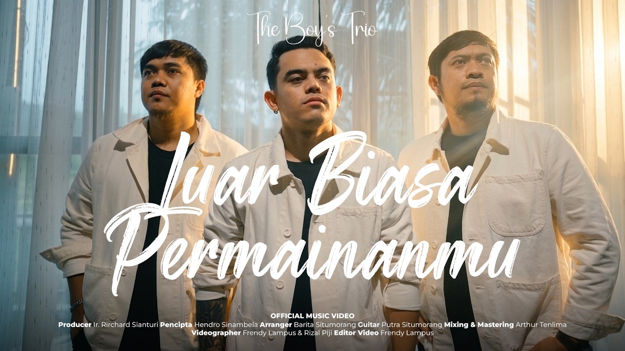The Boy's Trio Luar Biasa Permainanmu (Lagu Batak Terbaru 2026) Official Music Video