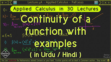 Continuity of a function and examples of Continuous functions || Lec 4A