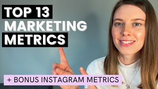 Marketing Metrics 101 (Explained) | Top 13 Metrics + BONUS INSTAGRAM METRICS
