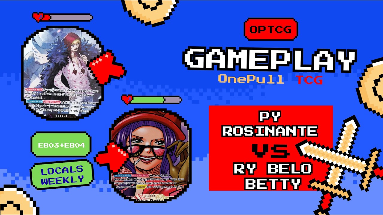 Weekly Locals (Table 01) R4 - PY Rosinante vs RY Belo Betty