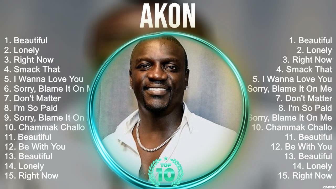 ⁣Akon Greatest Hits ~ Best Songs Music Hits Collection  Top 10 Pop Artists of All Time