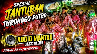 SPESIAL JANTURAN TURONGGO PUTRO 