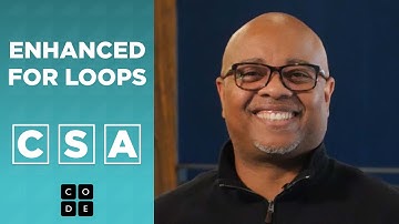 CSA: Enhanced For Loops