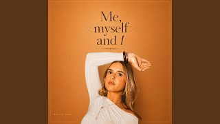 Me, myself and I