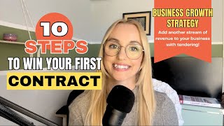 10 Steps to Winning a Tender - Beginner's Guide to Win Contracts