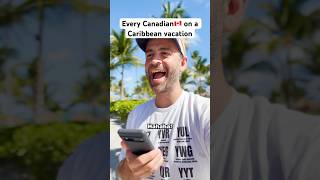 Canadians on a Tropical Vacation