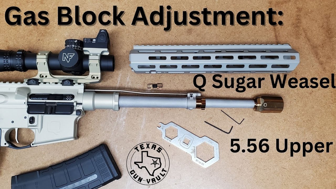 How to Adjust a Gas Block on a Q Sugar Weasel 5.56 Upper Receiver YouTube