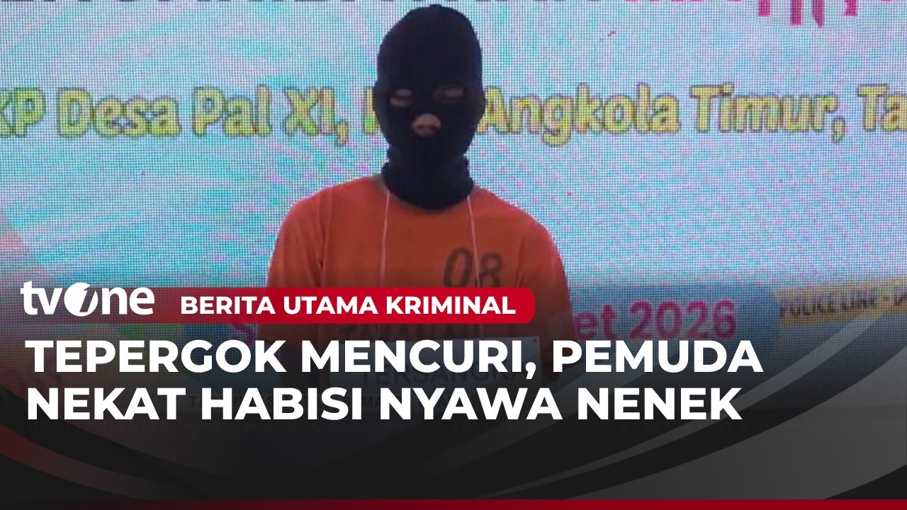 Aksinya Ketahuan, Pelaku Pencurian Habisi Nyawa Seorang Nenek | Berita Utama Kriminal