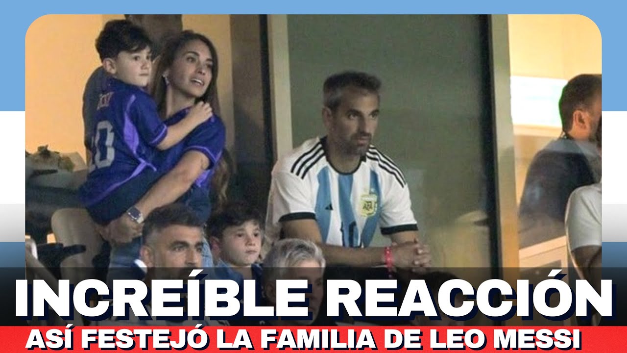 Así FESTEJO LA FAMILIA DE MESSI su golazo contra Mexico 😍