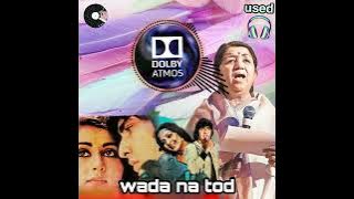 Wada Na Tod (Dolby Atmos 8.1 stereo mixing) Lata Mangeshkar