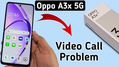 Oppo A3x 5g video call Nehi ho raha hai, how to solve video call problem in oppo, video call setting