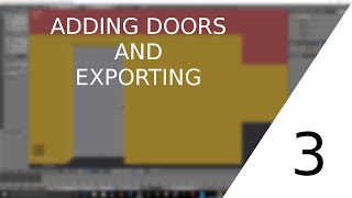 [BLENDER] [3] Beginner Tutorial: Horror-Game: Adding Doors & Exporting