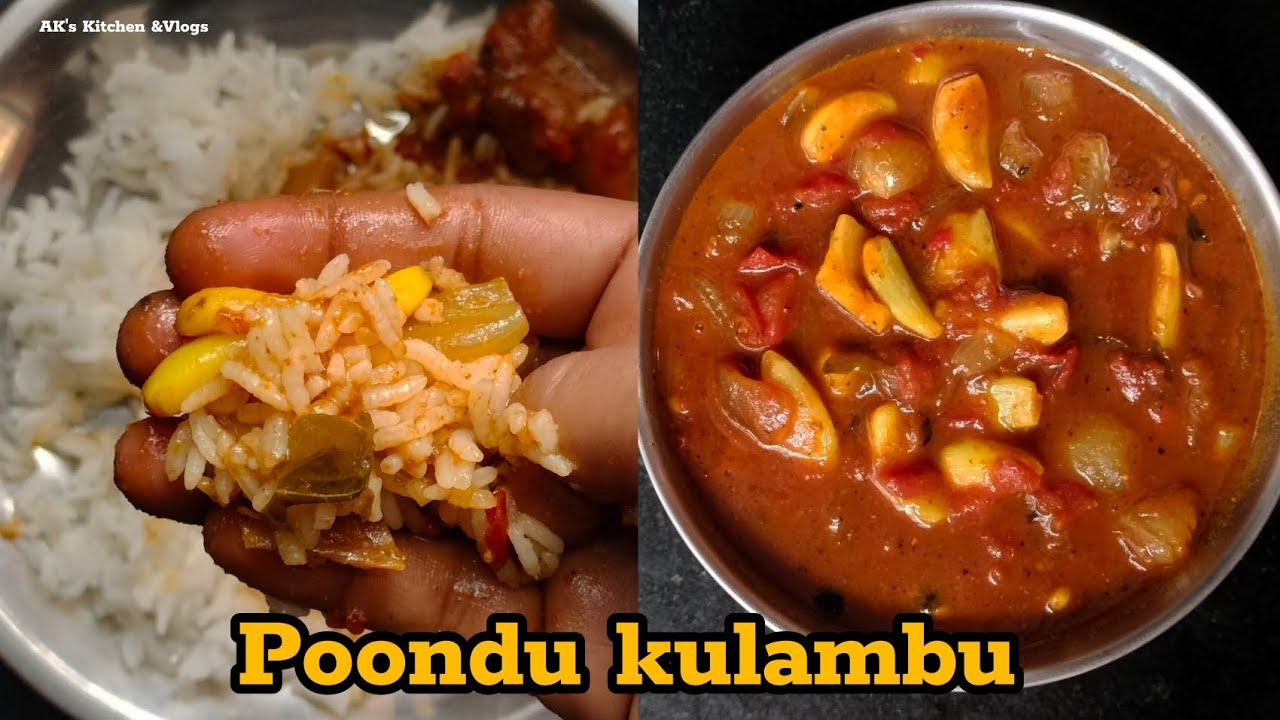 காரசாரமான பூண்டு குழம்பு இப்படி செஞ்சு பாருங்க| Poondu kulambu -Tamil 