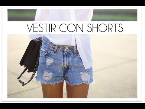 Combinar shorts vaqueros - YouTube