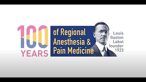 100 Years of Regional Anesthesia: Dr. Gale Thompso...
