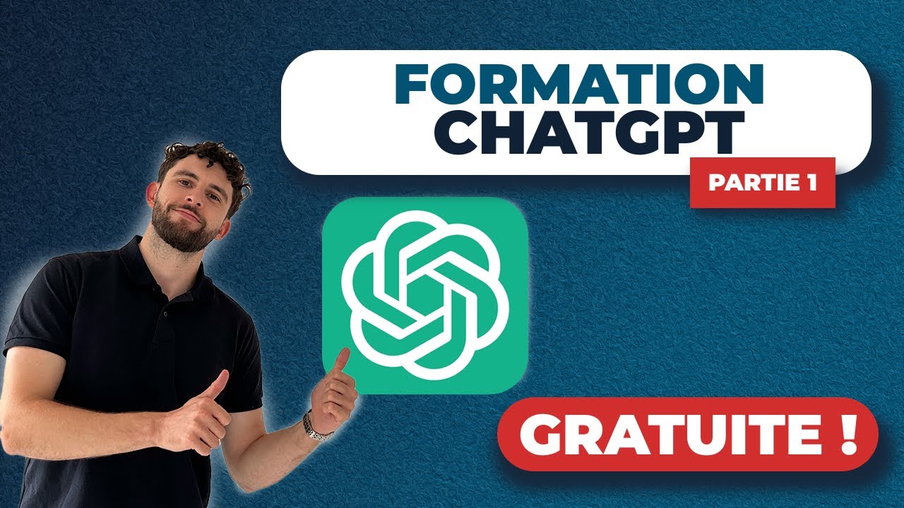 Formation ChatGPT 2026 - Tutoriel complet pour le maîtriser de A à Z ...