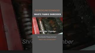 ZZS Textile Waste Recycling Process|Scrap Clothes Shredding Machine |Waste Textile Disposal