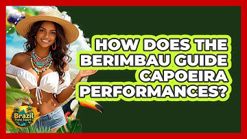 How Does The Berimbau Guide Capoeira Performances? - Brazil Travel Expert