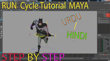 Run Cycle Tutorial Maya | Urdu \ Hindi | Easy Steps |