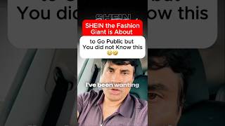 SHEIN the fashion giant is about to go Public and You did not know this about its valuation!! 😳