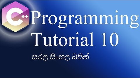 Short hand Operators in C++ | Sinhala Tutorial  10 - Sandun Sampath Vitharana