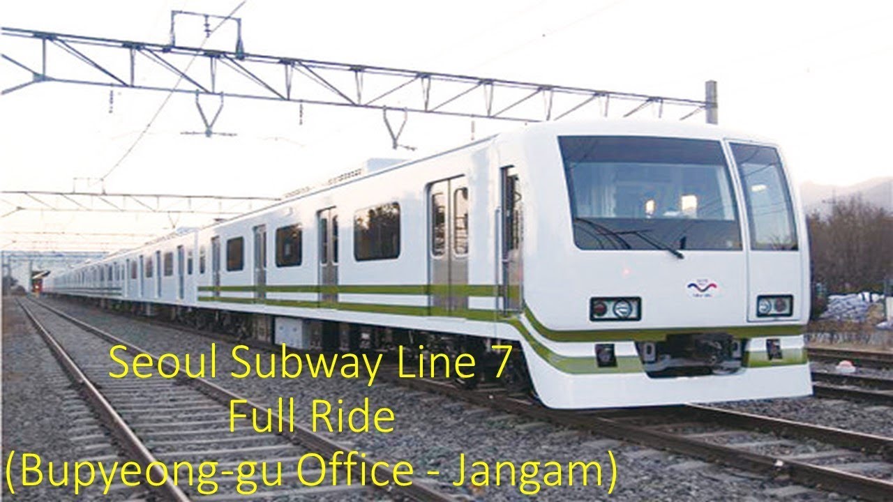Seoul Subway Line 7 Full Ride 1 서울지하철 7호선 전구간 주행 1