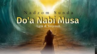 Do'a Nabi Musa a.s | Nadzom Sunda