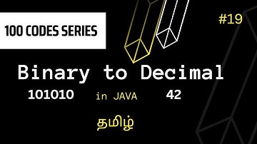 #19 Binary to Decimal Conversion in JAVA | 100 codes series | Vikash codes | Subscribe | Tamil