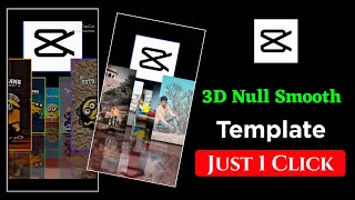 3D Null Smooth Capcut Template | 3D Smooth Image Transition Trending Reels Video Editing screenshot 3