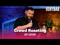 The Best Crowd Comedian You