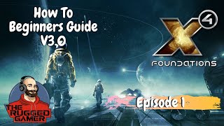 X4 Foundations v3.0 | Beginners Guide | How To | The Basics | Episode 1 screenshot 4