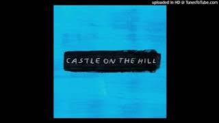 Ed Sheeran - Castle On The Hill [Audio]