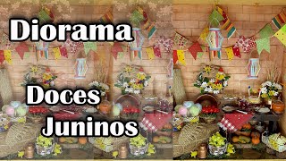 DIY DIORAMA COM DOCES JUNINOS DIY JUNINOS SWEET DIORAMA