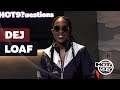 Dej Loaf Answers HOT 9?uestions!