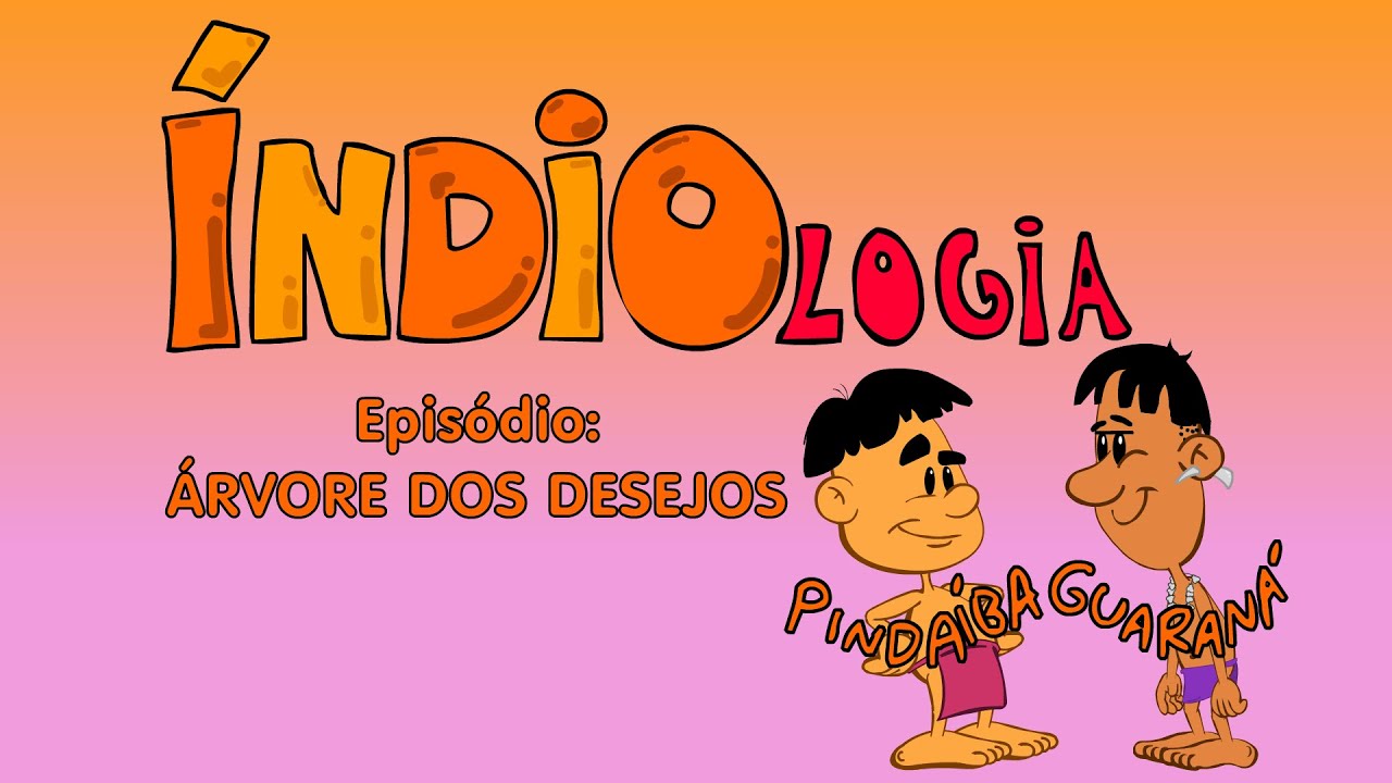indiologia dia do índio Árvore dos desejos desenho animado