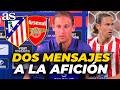 NO SE MUERDE LA LENGUA: los DOS MENSAJES de MARCOS LLORENTE a los ATLÉTICOS por COPA y CHAMPIONS