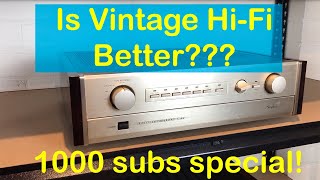 Is Vintage Stereo HiFi Better?