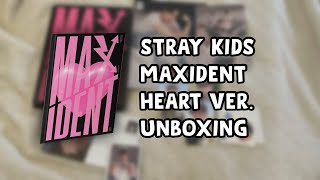 stray kids maxident heart version unboxing