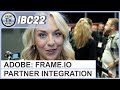 Ibc2022 adobe c2cnews